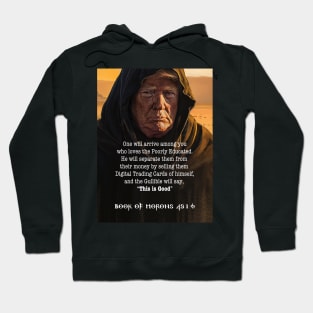 Donald Trump: Book of Morons 45:1:6 on a Dark Background Hoodie